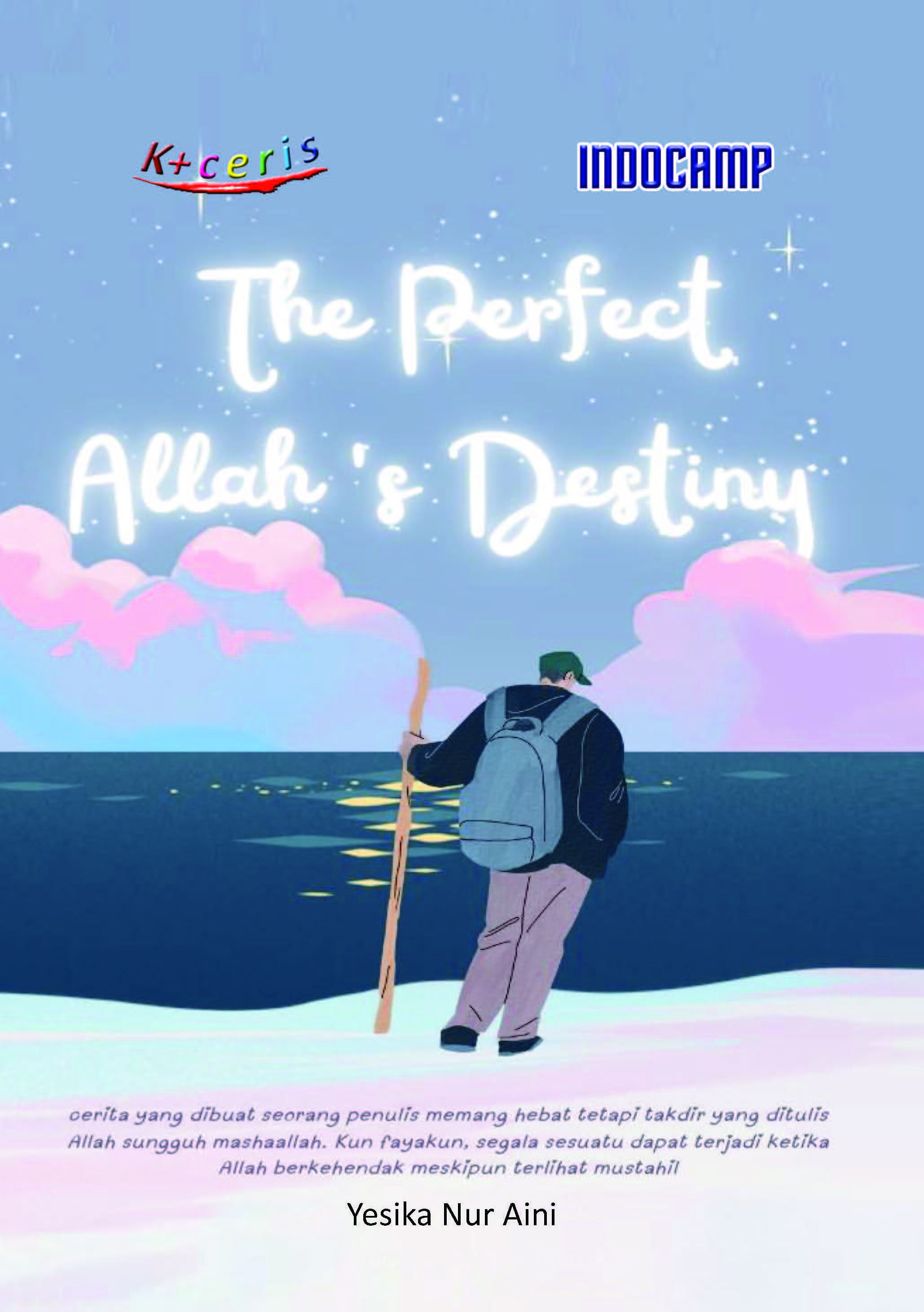 Sampul buku The Perfect Allah?s Desti...